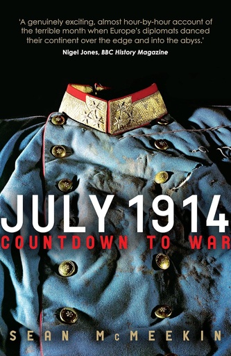 [9781848316577] JULY 1914 : COUNTDOWN TO WAR
