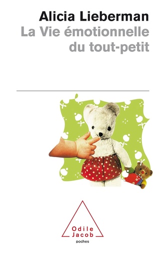 [9782738110107] LA VIE EMOTIONNELLE DU TOUT-PETIT