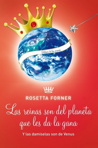 [9788408118527] LAS DAMISELAS SON DE VENUS Y LAS REINAS SON DEL PLANE