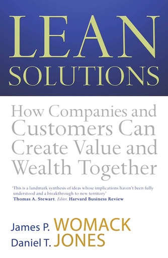 [9780743276030] LEAN SOLUTIONS: HOW COMPANIES & CUSTOMERS CAN CREATE VALUE AND WEALTH TOGETHER
