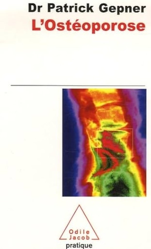 [9782738117977] L'OSTEOPOROSE
