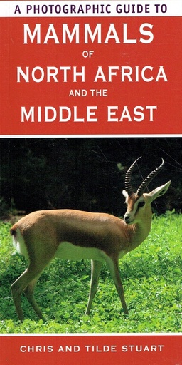 [9781847732538] MAMMALS OF NORTH AFRICA & THE MIDDLE EAST