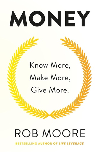 [9781473641334] MONEY : KNOW MORE, MAKE MORE, GIVE MORE