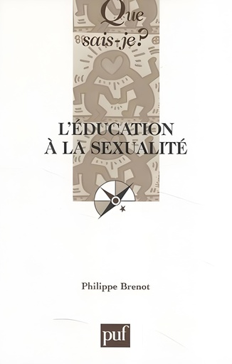 [9782130561033] QUE SAIS-JE ? L'EDUCATION À LA SEXUALITE
