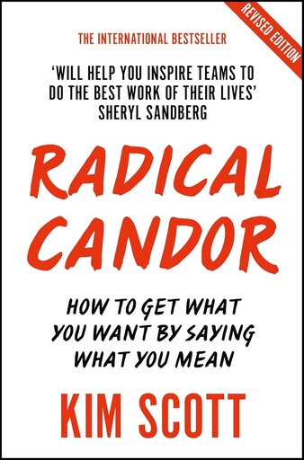 [9781529038347] RADICAL CANDOR (FULLY REVISED & UPDATED ED) HARDBACK
