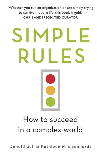 [9781444796575] SIMPLE RULES : HOW TO SUCCEED IN A COMPLEX WORLD