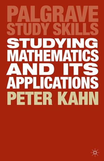 [9780333922798] STUDYING MATHEMATICS & ITS APPLICATIONS