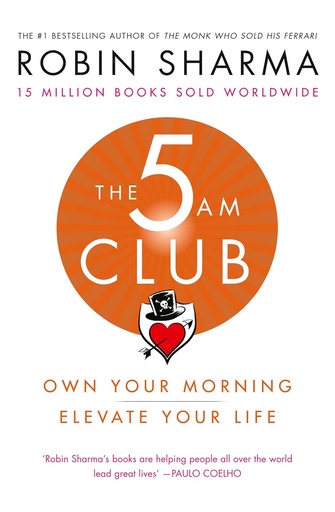 [9780008312831] THE 5 AM CLUB : OWN YOUR MORNING, ELEVATE YOUR LIFE