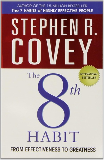 [9781847391469] THE 8TH HABIT: FROM EFFECTIVENESS TO GREATNESS