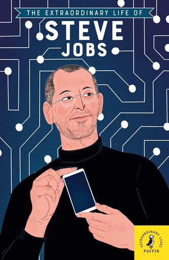[9780241434048] THE EXTRAORDINARY LIFE OF STEVE JOBS