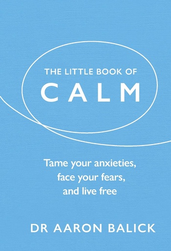 [9781846045547] THE LITTLE BOOK OF CALM (HARDBACK)