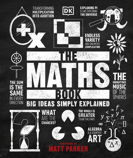 [9780241350362] THE MATHS BOOK (BIG IDEAS SIMPLY EXPLAINED) HARDBACK