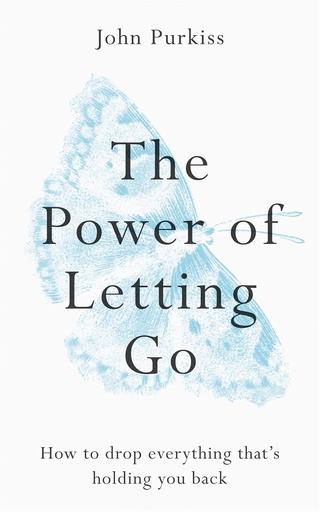 [9781783253630] THE POWER OF LETTING GO