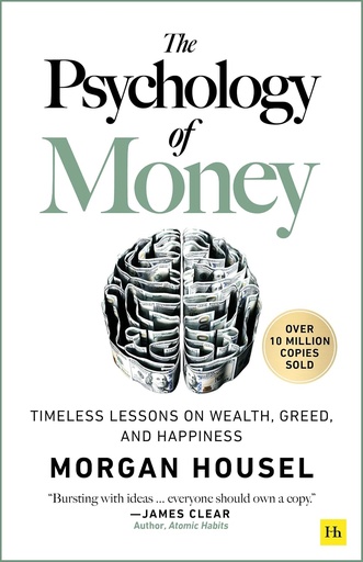 [9780857197689] THE PSYCHOLOGY OF MONEY