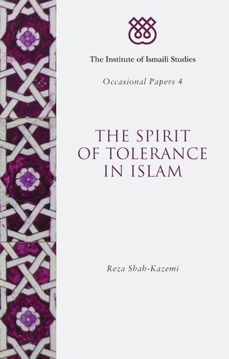 [9781780761312] THE SPIRIT OF TOLERANCE IN ISLAM
