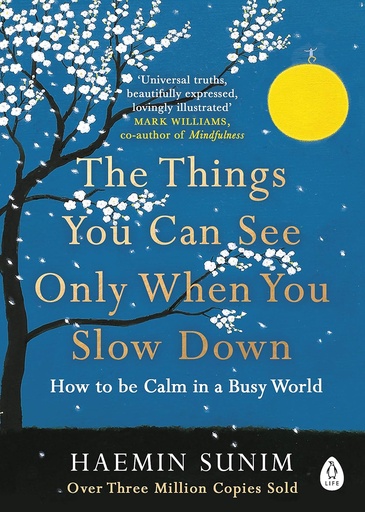 [9780241340660] THE THINGS YOU CAN SEE ONLY WHEN YOU SLOW DOWN (N.E)