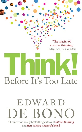 [9780091924096] THINK! BEFORE IT'S TOO LATE