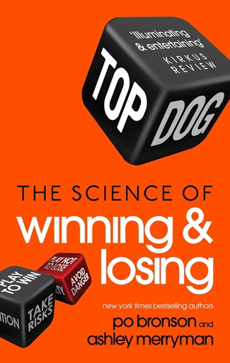 [9780091951573] TOP DOG : THE SCIENCE OF WINNING & LOSING