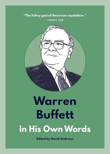 [9781572842731] WARREN BUFFETT : IN HIS OWN WORDS