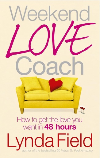 [9780091902384] WEEKEND LOVE COACH