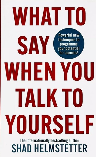 [9780722525111] WHAT TO SAY WHEN YOU TALK TO YOUR SELF