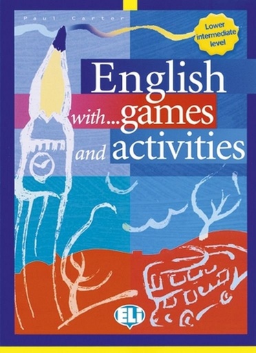 [9788853600004] ENGLISH WITH GAMES & ACTIVITIES PRE-INTERMEDIATE