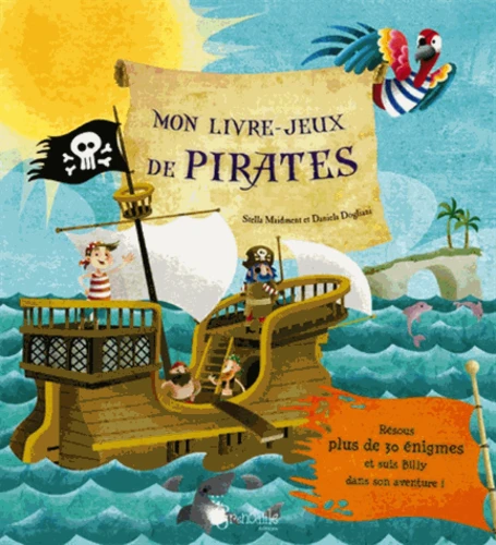 [9782366531169] MON LIVRE-JEUX DE PIRATES