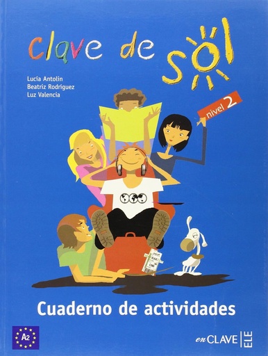 [9782090343793] CLAVE DE SOL 2 CUADERNO DE ACTIVIDADES