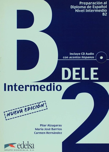 [9788477113348] DELE INTERMEDIO B2 LIBRO + CD ED 2007