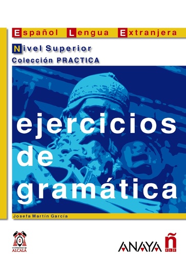 [8466700625] EJERCICIOS DE GRAMATICA NIVEL SUPERIOR