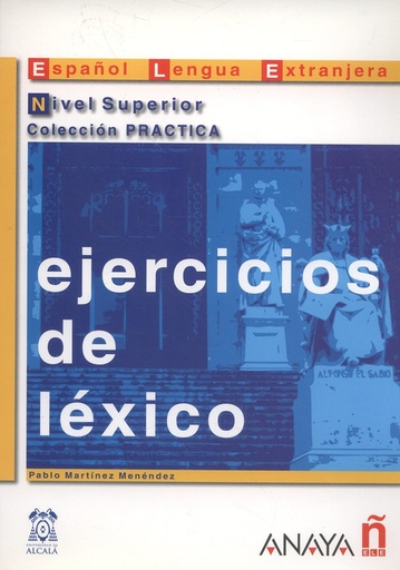 [8466700668] EJERCICIOS DE LEXICO NIVEL SUPERIOR