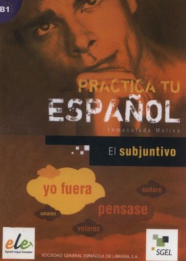 [9788497782463] EL SUBJUNTIVO (B1)