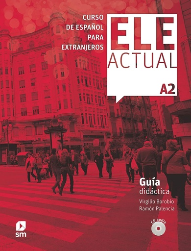 [9788413180465] ELE ACTUAL A2 GUIA DIDACTICA+CDS (N.E)