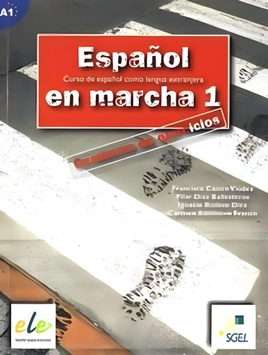 [8497781244] ESPANOL EN MARCHA 1 CUADERNO DE EJERCICIOS