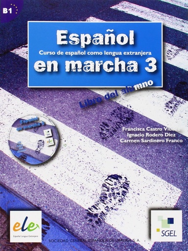[8497782402] ESPANOL EN MARCHA 3 LIBRO DEL ALUMNO + CD