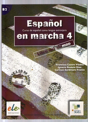[9788497782968] ESPANOL EN MARCHA 4 LIBRO DEL ALUMNO + CD