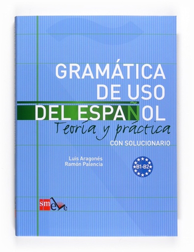 [9788467521085] GRAMATICA DE USO NIVEL B