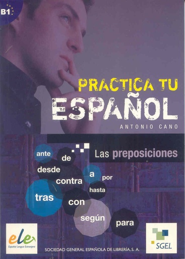 [9788497782470] LAS PREPOSICIONES (B1)