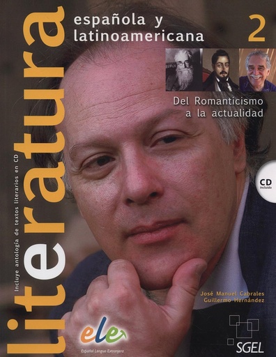 [9788497784986] LITERATURA ESPANOLA Y LATINOAMERICANA 2 + CD