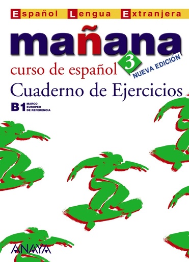 [9788466763530] MANANA 3 CUADERNO DE EJERCICIOS (N.E)