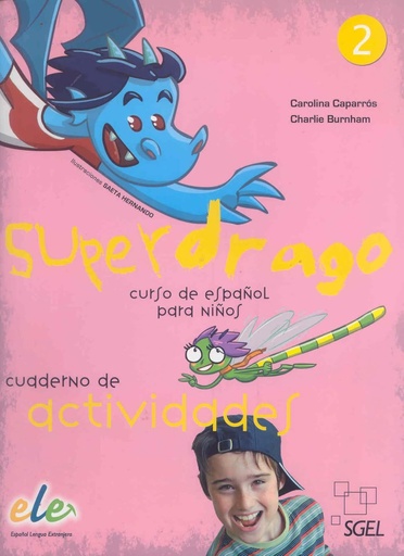 [9788497784894] SUPERDRAGO 2 CUADERNO DE ACTIVIDADES