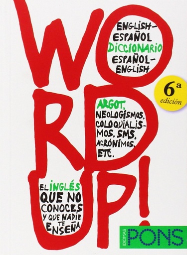 [9788484435778] WORD UP! DICCIONARIO ARGOT INGLES