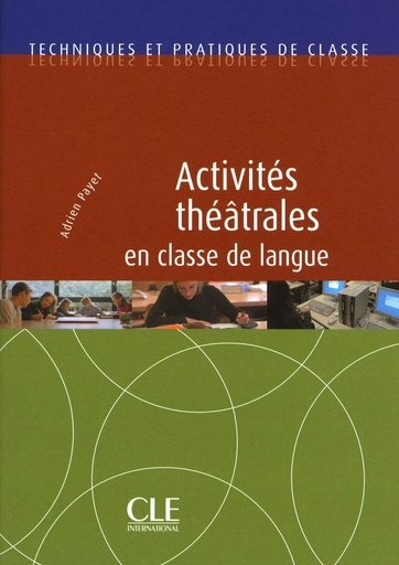 [9782090382266] ACTIVITES THEÂTRALES EN CLASSE DE LANGUE