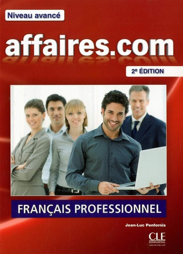 [9782090380415] AFFAIRES.COM LIVRE DE L'ELÈVE AVANCE+DVD-ROM (2ÈME ED)