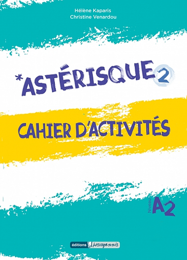 [9786188392564] ASTERISQUE 2 METHODE DE FRANÇAIS CAHIER D'ACTIVITES