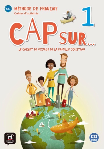 [9788417260781] CAP SUR 1 CAHIER D'ACTIVITES+ CD