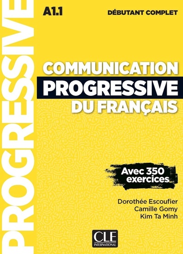 [9782090382105] COMMUNICATION PROGRESSIVE DU FRANÇAIS (350 EXERCICES) DEBUTANT COMPLET LIVRE+CD AUDIO MP3 (N.E)
