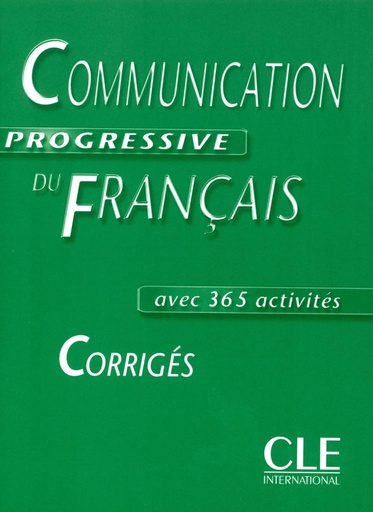 [9782090337273] COMMUNICATION PROGRESSIVE DU FRANÇAIS (365 ACTIVITES) INTERMEDIAIRE CORRIGES