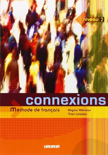 [9782278055326] CONNEXIONS 2 LIVRE D'ELEVE