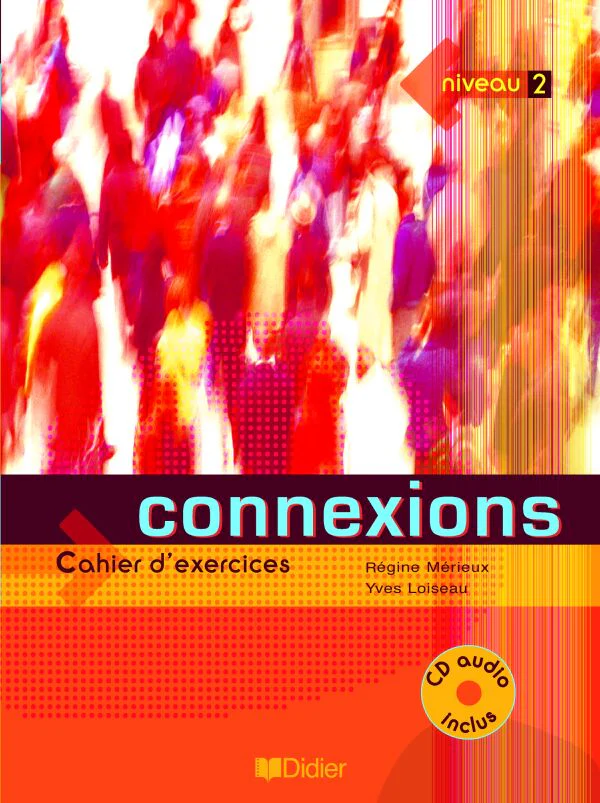 [9782278055340] CONNEXIONS 2 LIVRE D'EXERCICE+CD